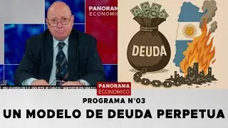 Panorama econ&oacute;mico N&deg;03 - Un Modelo de Deuda Perpetua