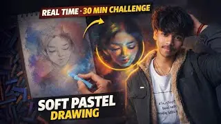 Real Time Soft Pastel Portrait Drawing | 30 Min No Cut Complete Tutorial 😱