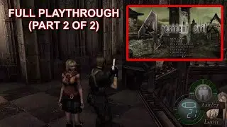 Resident Evil 4 - Professional Full Playthrough (Part 2 of 2)