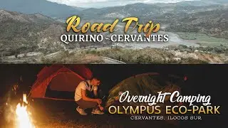 Road Trip (Skyline, Quirino - Olympus, Cervantes)