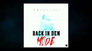 SMOGYLOVE - Back in dem Mode (Official Visualizer)