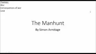 The Manhunt- Simon Armitage Analysis Revision 9-1 GCSE English Literature Poetry