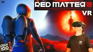 Red Matter 2 VR. Прохождение #1.