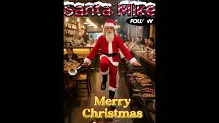 Dancing Santa China Mike Post!