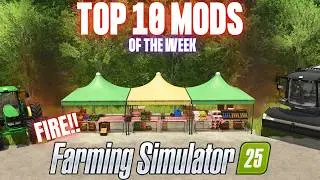 TOP 10 MODS OF THE WEEK - Farming Simulator 25