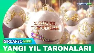 YANGI YIL TARONALARI Sirdaryo MTRK // (31.12.2025)