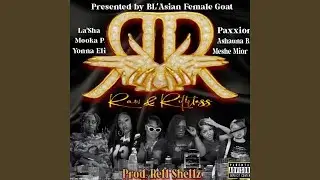 Raw & Ruthless Cypher (feat. Mooka P., Ashauna B, Paxxion, Meshe&rsquo;Mior, Yonna Eli &...