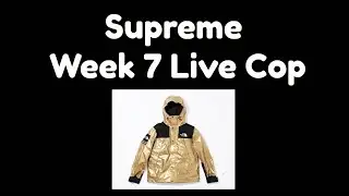 Supreme Week 7 Live Cop