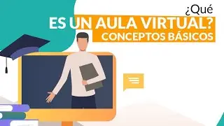 01 - &iquest;Qu&eacute; es un aula virtual Moodle?🎓 Conceptos B&aacute;sicos 🤷&zwj;♀️