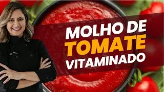 MOLHO DE TOMATE VITAMINADO