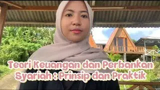 Livyani Gwineth Gosal | Part 1 | Teori Keuangan dan Perbankan Syariah : Prinsip dan Praktik 
