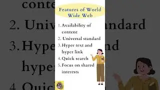 Features of World Wide Web #www