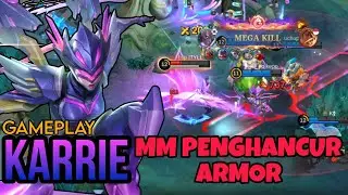 Karrie Back To Meta, Marksman Yang Bikin Bocor || MLBB