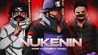 NUKENIN - @Enygma_Music x @YuzoDeen x @Teaga [Prod. Slushex]
