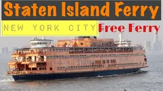 Staten Iseland Ferry | A Ride on the Staten Island Ferry | Free Ferry Ride in New York | RoundTrip