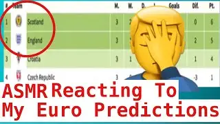 Reacting To My EURO 2020 Predictions (ASMR) | Group Stages