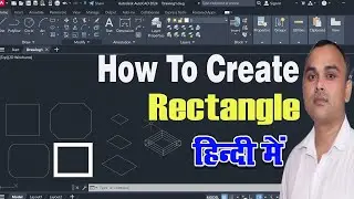 Rectangle all Option in AutoCAD | How To Create a Rectangle in AutoCAD |