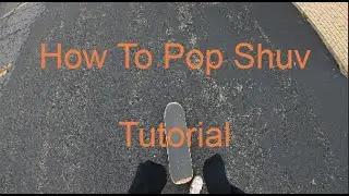 How To Pop-Shuvit (tutorial that actually makes sense)