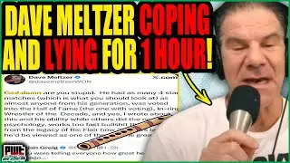 Dave Meltzer Gets ANGRY and LIES About WWE vs AEW For 60 Minutes!