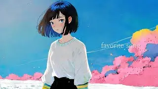ふみの &ndash; favorite song (cover)｜Leno Ver.