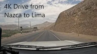 4K Scenic Timelapse - Nazca to Lima - Peruvian Desert and city landscapes
