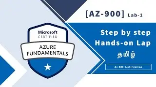 Microsoft Certified: Azure Fundamentals | AZ-900 Tamil | Lab 1
