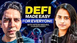 DeFi Explained | Nitesh Mishra on ChaiDEX & Crypto in India