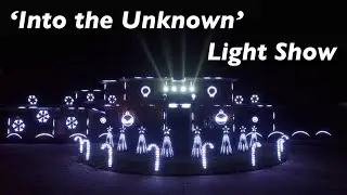 Into The Unknown (Light Show)