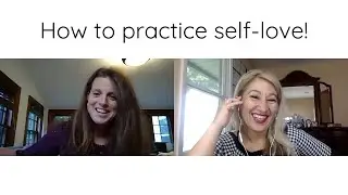 How to Practice Self-Love