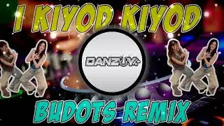 I KIYOD KIYOD ANG LUBOT - Bomb Budots Remix 2025 - Danzuy Remix