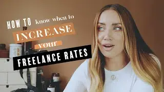 How to Know When to Increase Your Freelance Rates