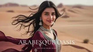 Mystic Arabic Lounge 2025 🌠 | Ethnic Chillout & Ambient Remix