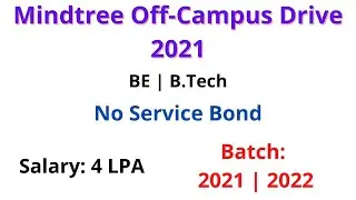Mindtree Off-Campus drive 2022 | Batch: 2021, 2022 | Salary: 4LPA | No Service Bond @techlecture