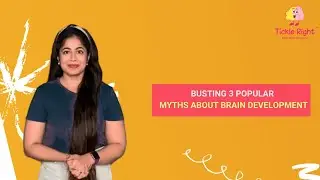 Busting 3 Popular Myths about Brain development.