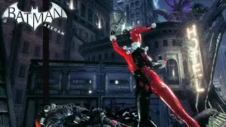 Harley Quinn vs Gotham | Batman Arkham Knight
