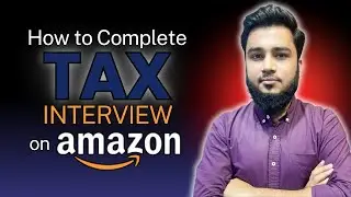 How To Complete Tax Interview On Amazon | Tax Information on Individual & Business Accounts