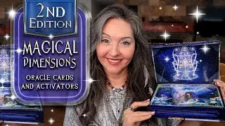 HUGE ANNOUNCEMENT - 2ND EDITION Magical Dimensions Oracle Cards and Activators By Lightstar