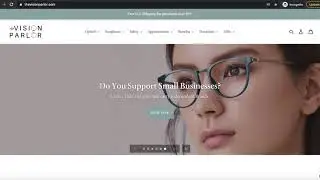 E-Commerce Optical Shop - Navigating The Vision Parlor Website - Desktop Version