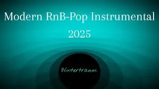 Modern RnB-Pop Instrumental 2025 - Wintertraum
