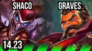 SHACO vs GRAVES (JGL) | NA Master | 14.23