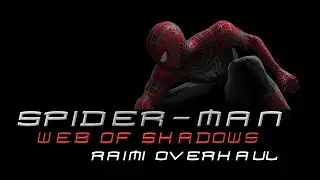 Spider-Man Web of Shadows (PC) Raimi Overhaul Mod Trailer
