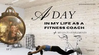 A day in my life as an online fitness coach + mini supplement haul