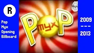 Pop Myx Opening Billboard (2009 - 2013)