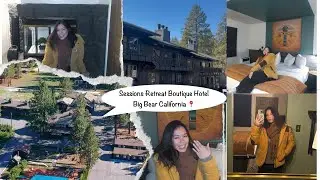 Big Bear California: Sessions Retreat Boutique Hotel