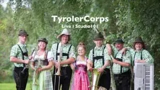 TyrolerCorps - Er hat ein knallrotes Gummiboot