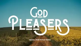 January Series God Pleasers