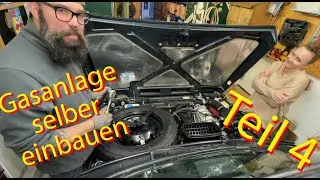 #4 Gasanlage selber einbauen (Verdampfer einbauen )