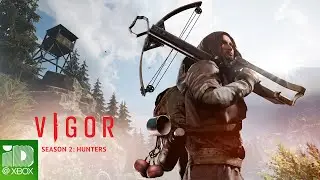 Vigor &ndash; Season 2: Hunters Trailer