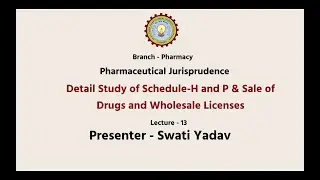 Pharmaceutical Jurisprudence | Detail Study of Schedule-H and P & Sale of Drugs  | AKTU Digital