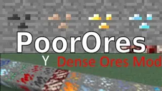 Review Poor Ores Mod y Dense Ores Mod para Minecraft 1.7.10